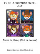 Torres de Malory (Club de Lectura) - FN DE LA PREPARACI&Oacute;N DEL CLUB.