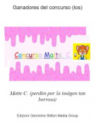 Maite C. (perd&oacute;n por la im&aacute;gen tan borrosa) - Ganadores del concurso (los)