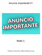 Maite C. - Anuncio importante‼‼‼