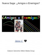 Maite C. 🖤 - Nueva Saga: &iquest;Amigos o Enemigos?