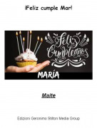 Maite - &iexcl;Feliz cumple Mar!