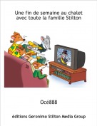 Oc&eacute;888 - Une fin de semaine au chalet avec toute la famille Stilton
