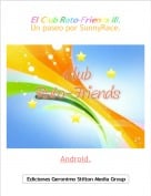 Android. - El Club Rato-Friends III.Un paseo por SunnyRace.