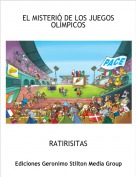 RATIRISITAS - EL MISTERI&Oacute; DE LOS JUEGOS OL&Iacute;MPICOS
