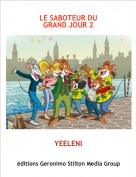 YEELENI - LE SABOTEUR DUGRAND JOUR 2
