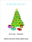 Ecrit par : Mineste - LE PIRE NO&Euml;L DE MA VIE !
