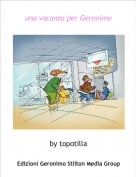 by topotilla - una vacanza per Geronimo