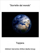 Topjana - "Storielle dal mondo"