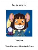 Topjana - Questa sono io!