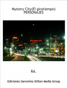 RA. - Mystery City(El giratiempo)PERSONAJES