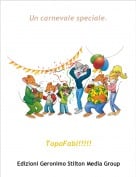 TopoFabi!!!!! - Un carnevale speciale.