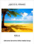 ROELIA - &iquest;QUE ES EL VERANO?