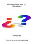 Princesita. - Adivina quienes son. ( 1 ) Ganadores.