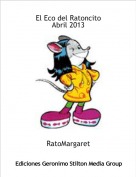 RatoMargaret - El Eco del RatoncitoAbril 2013