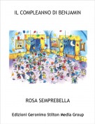 ROSA SEMPREBELLA - IL COMPLEANNO DI BENJAMIN