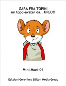 Mini Moni 01 - GARA FRA TOPINIun topo-avatar da.. URLO!!