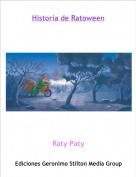 Raty Paty - Historia de Ratoween