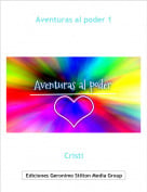Cristi - Aventuras al poder 1