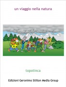 topotinca - un viaggio nella natura