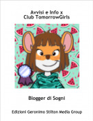 Blogger di Sogni - Avvisi e Info xClub TomorrowGirls