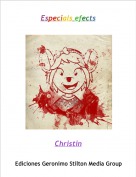 Christin - Especials efects