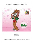 Elena - &iquest;Cuanto sabes sobre Nicky?