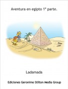 Ladamada - Aventura en egipto 1&ordf; parte.