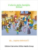da...topina lettrice!!! - Il diario della famiglia Stilton