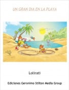 Lolirati - UN GRAN DIA EN LA PLAYA