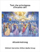 AliceArmstrong - Test che principessa d'incanto sei?