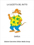 GAIOLA - LA GAZZETTA DEL RATTO