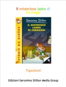 Topolini4 - Il misterioso ladro di formaggi