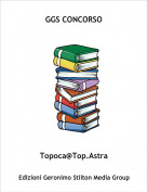 Topoca@Top.Astra - GGS CONCORSO