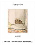 pio-pio - Yago y Flora