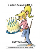 RATTOARIANNA - IL COMPLEANNO DI ZIO G