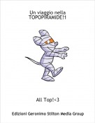 All Top!<3 - Un viaggio nella TOPOPIRAMIDE!1