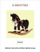Zenni - IL GIOCATTOLO