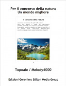 Topoale / Melody4000 - Per il concorso della naturaUn mondo migliore