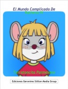 Terratoncita Parmesano - El Mundo Complicado DeRathena IV