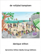 danique stilton - de vollybal kampioen