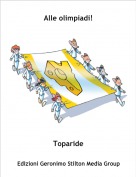Toparide - Alle olimpiadi!
