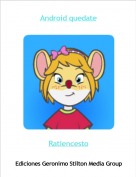 Ratiencesto - Android quedate