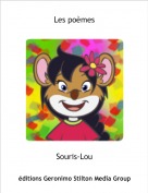 Souris-Lou - Les po&egrave;mes