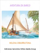 HELENA DIBURRATONA - AVENTURA EN BARCO