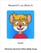Guzzi - Benjam&iacute;n7 y yo (Parte 2)