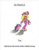 Tea - EN FRANCIA