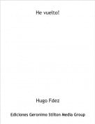 Hugo Fdez - He vuelto!