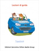 Topolini4 - Lezioni di guida