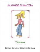 Toposana - UN VIAGGIO DI UNA TOPA
