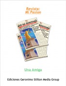 Una Amiga - Revista:Mi Pasion